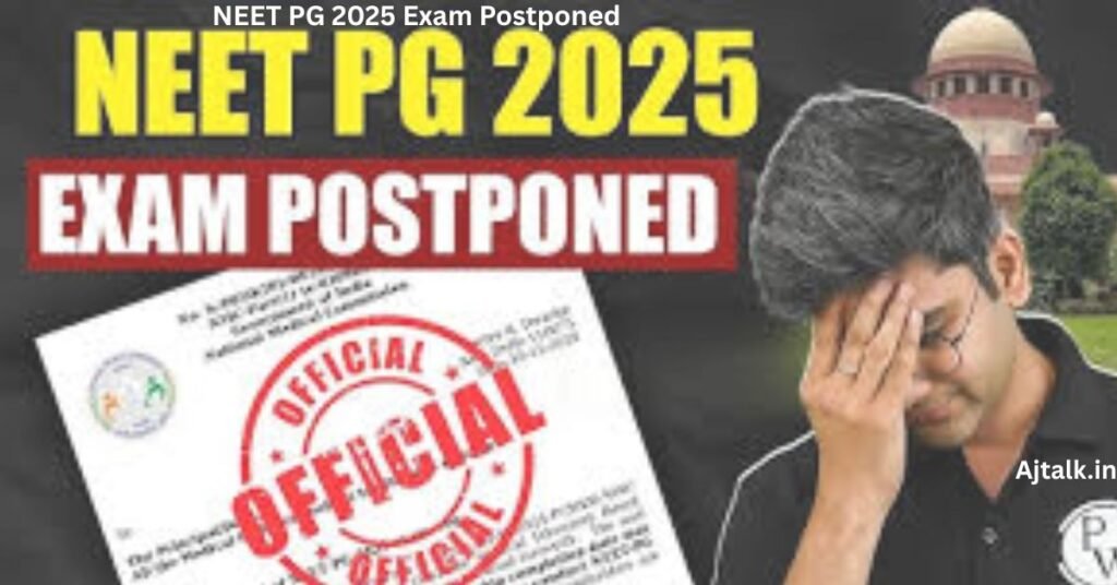 NEET PG 2025 Exam Postponed